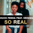 Chuck Fenda & Krisique - So Real