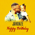 Jahonze - Happy Birthday (prod by ABjosbeatz)