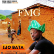 FMG – Ijo Bata (Prod. by Shocker) (1)