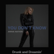 Drunk and Dreamin' - JENNA Nation