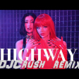 KATJA KRASAVICE x ELIF - HIGHWAY (DJCrush Remix)