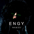 Engy - Naked