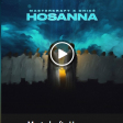 Hosanna - Masterkraft ft. Chike
