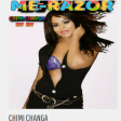 Me-Razor - Chimi Changa