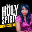 Holy Spirit - By Precious Etteh