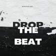 Ma3sc3ol drop the beat