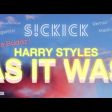 Sickick, Harry Styles - Collie Buddz As It Was (Sickmix)