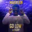 Stevenson - Go Low ft. Fléxy