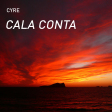 Cyre - Cala Conta (Radio Edit)